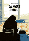 Mère ombre (La)